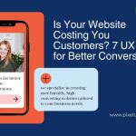 Is Your Website Costing You Customers? 7 UX Tips for Better Conversions