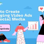 How to Create Engaging Video Ads for Social Media