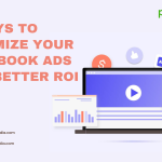 5 Ways to Optimize Your Facebook Ads for Better ROI